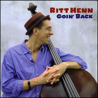 Goin' Back von Ritt Henn