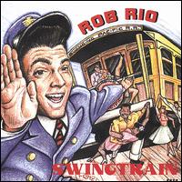 Swingtrain von Rob Rio