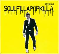 Soulfillapopkilla von Storm Lee