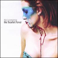 This Is Tomorrow von The Scarlet Fever