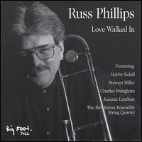 Love Walked In von Russ Phillips
