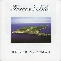 Heaven's Isle von Oliver Wakeman