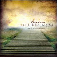 You Are Near: Live in Virginia Beach, VA von Freedom