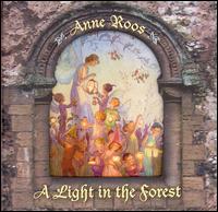 Light in the Forest von Anne Roos