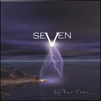 Do You Ever Wonder von Seven