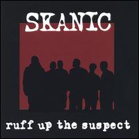 Ruff Up the Suspect von Skanic