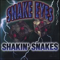 Snake Eyes von Shakin' Snakes