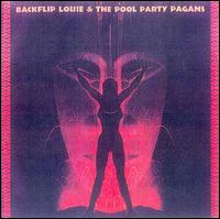 Backflip Louie and the Pool Party Pagans von Aqua Velvets