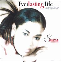 Everlasting Life (International) von Sonya