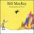 Bill MacKay & Sounds of Now von Bill MacKay