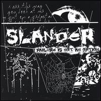 Failure in Not an Option von Slander