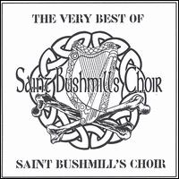 Very Best of Saint Bushmill's Choir von Saint Bushmill's Choir