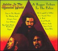 Spirits in the Material World: A Reggae Tribute to the Police von Various Artists