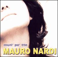 Muri' Pe' Tte von Mauro Nardi