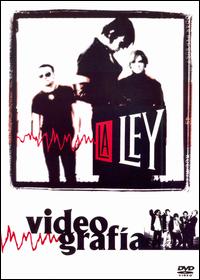 Video Grafia von La Ley