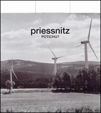Potichu? von Priessnitz