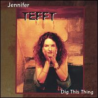 Dig This Thing von Jennifer Tefft