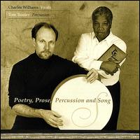 Poetry, Prose, Percussion and Song von Charles Williams