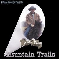 Mountain Trails von Dave Talley