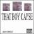 That Boy Cayse von That Boy Cayse