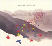 Act Natural von Quiet Life