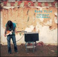 Constant Hitmaker von Kurt Vile