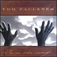 Raise the Roof von Tom Faulkner