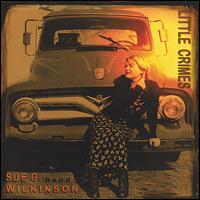 Little Crimes von Sue G. Wilkinson