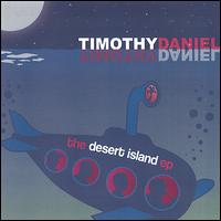Desert Island EP von Timothy Daniel