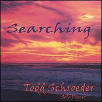 Searching von Todd Schroeder