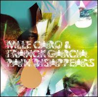 Pain Disappers von Mlle. Caro & Franck Garcia