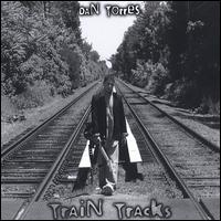 Train Tracks von Dan Torres