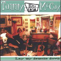 Lay My Demons Down von Tommy McCoy