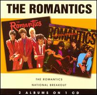 Romantics/National Breakout von The Romantics