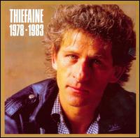 Thiefaine 78-83 von Hubert-Félix Thiéfaine