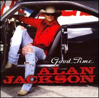 Good Time von Alan Jackson