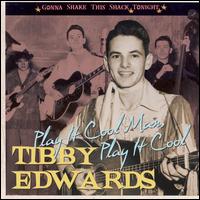 Play It Cool Man, Play It Cool von Tibby Edwards