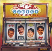 Blue Collar Comedy: The Next Generations von Various Artists