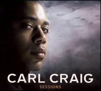 Sessions von Carl Craig