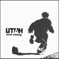 Back Catalog von Utah!