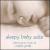 Sleepy Baby Suite von Wayne Gratz