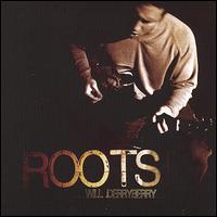 Roots von Will Derryberry