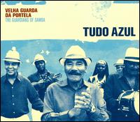 Tudo Azul von Velha Guarda da Portela