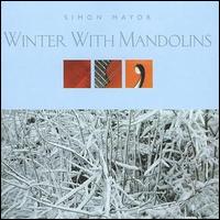 Winter with Mandolins von Simon Mayor