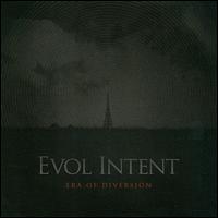 Era of Diversion von Evol Intent