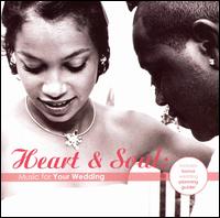 Heart & Soul: Music for Your Wedding von Various Artists