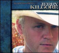 Loaded & Empty von Jerry Kilgore
