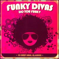 Funky Divas: Do You Funk? von Various Artists