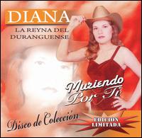 Muriendo por Ti von Diana La Reyna del Duranguense