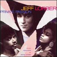 Private Passion von Jeff Lorber